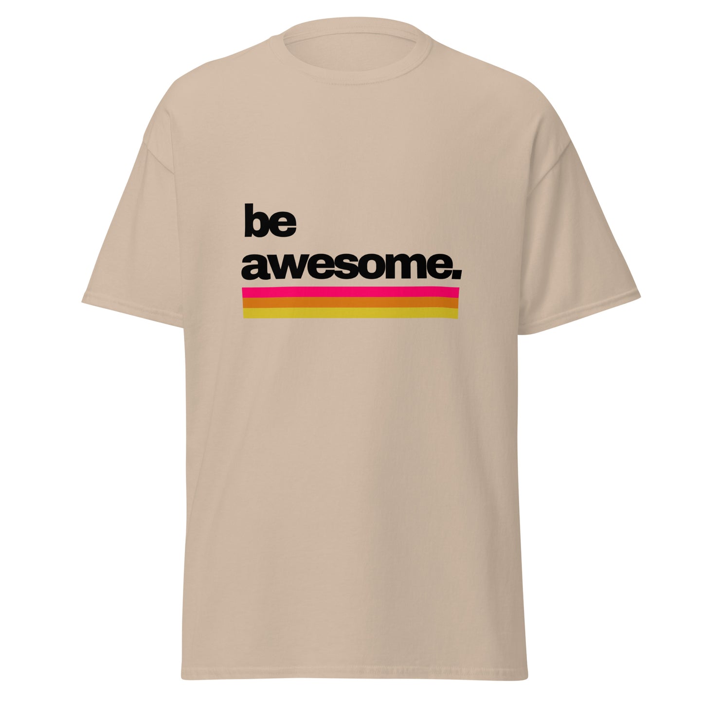 Be Awesome Kings classic tee