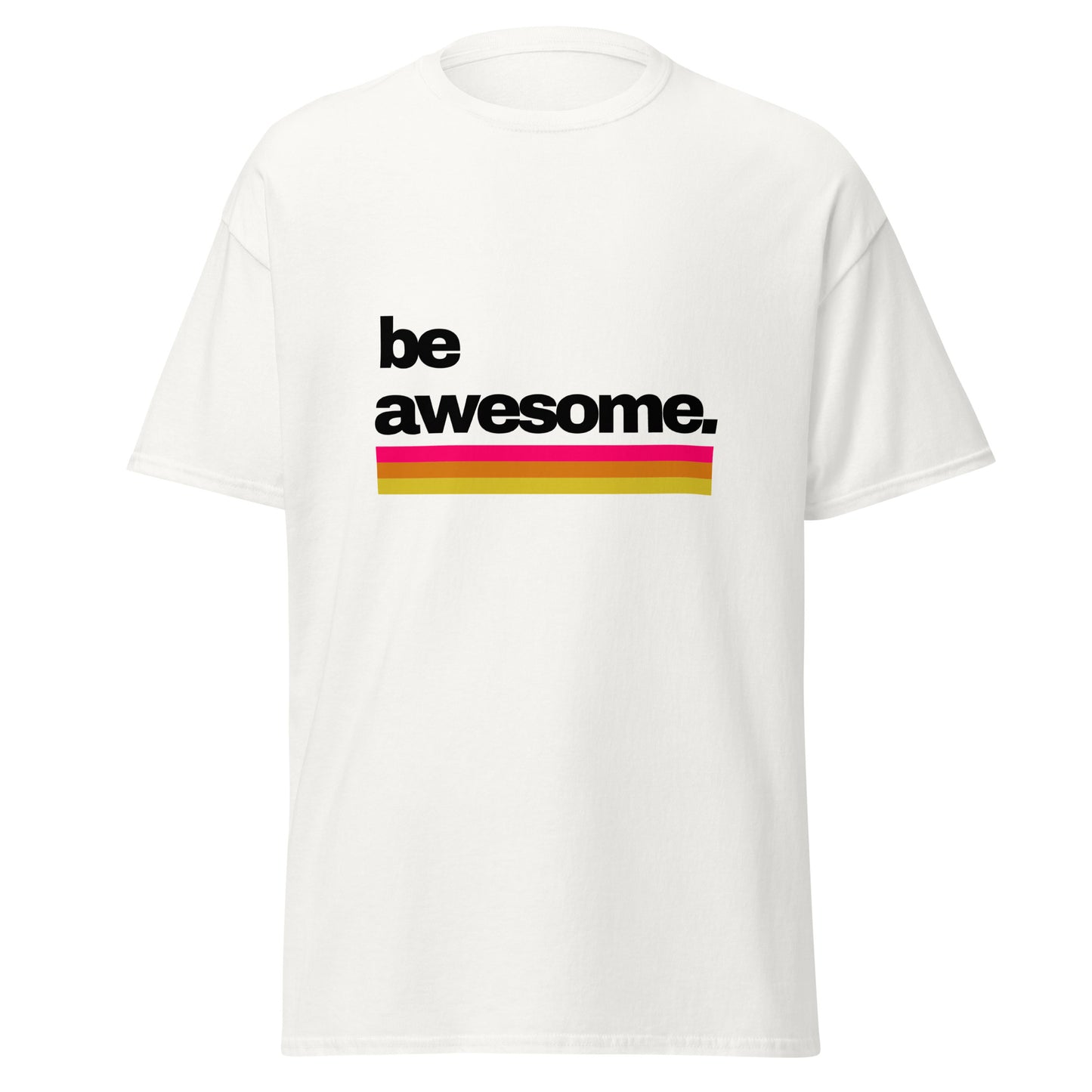 Be Awesome Kings classic tee